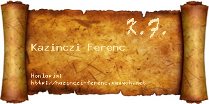 Kazinczi Ferenc névjegykártya